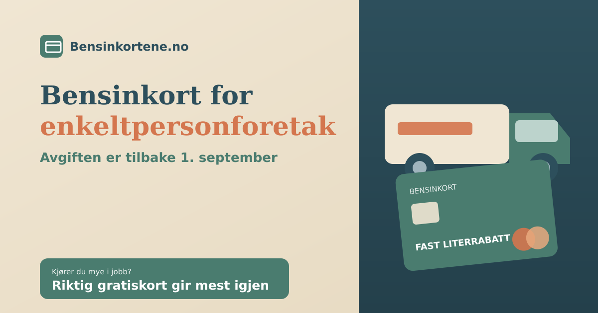 Et bensinkort ved siden av en varebil og et prisskilt, i sage-grønn, terrakotta og beige, som illustrerer bensinkort for enkeltpersonforetak når avgiften er tilbake 1. september